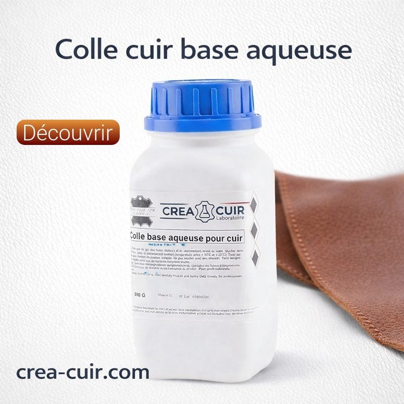 Colle aqueuse, a base d eau pour coller le cuir